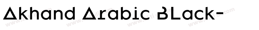 Akhand Arabic BLack字体转换